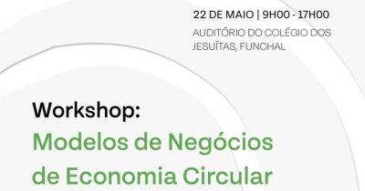 Workshop em ‘Modelos de Negócios de Economia Circular” esta quarta-feira no Colégio dos Jesuítas