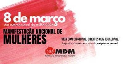 Movimento Democrático de Mulheres promove manifestações em todo o país a 8 de março