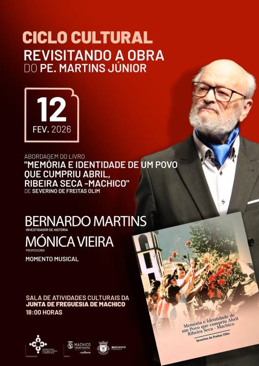 ‘Revisitando a obra do Pe. Martins Júnior’ decorre em Machico