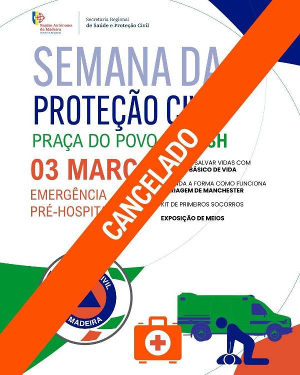 Proteção Civil cancela atividades previstas para dia de hoje