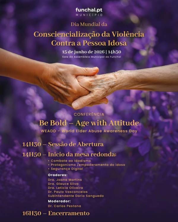 Funchal assinala Dia Mundial da Consciencialização da Violência contra a Pessoa Idosa