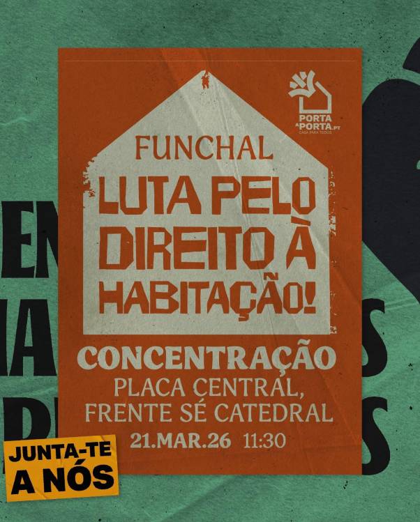 Manifestação pelo direito à habitação no Funchal realiza-se a 21 de março