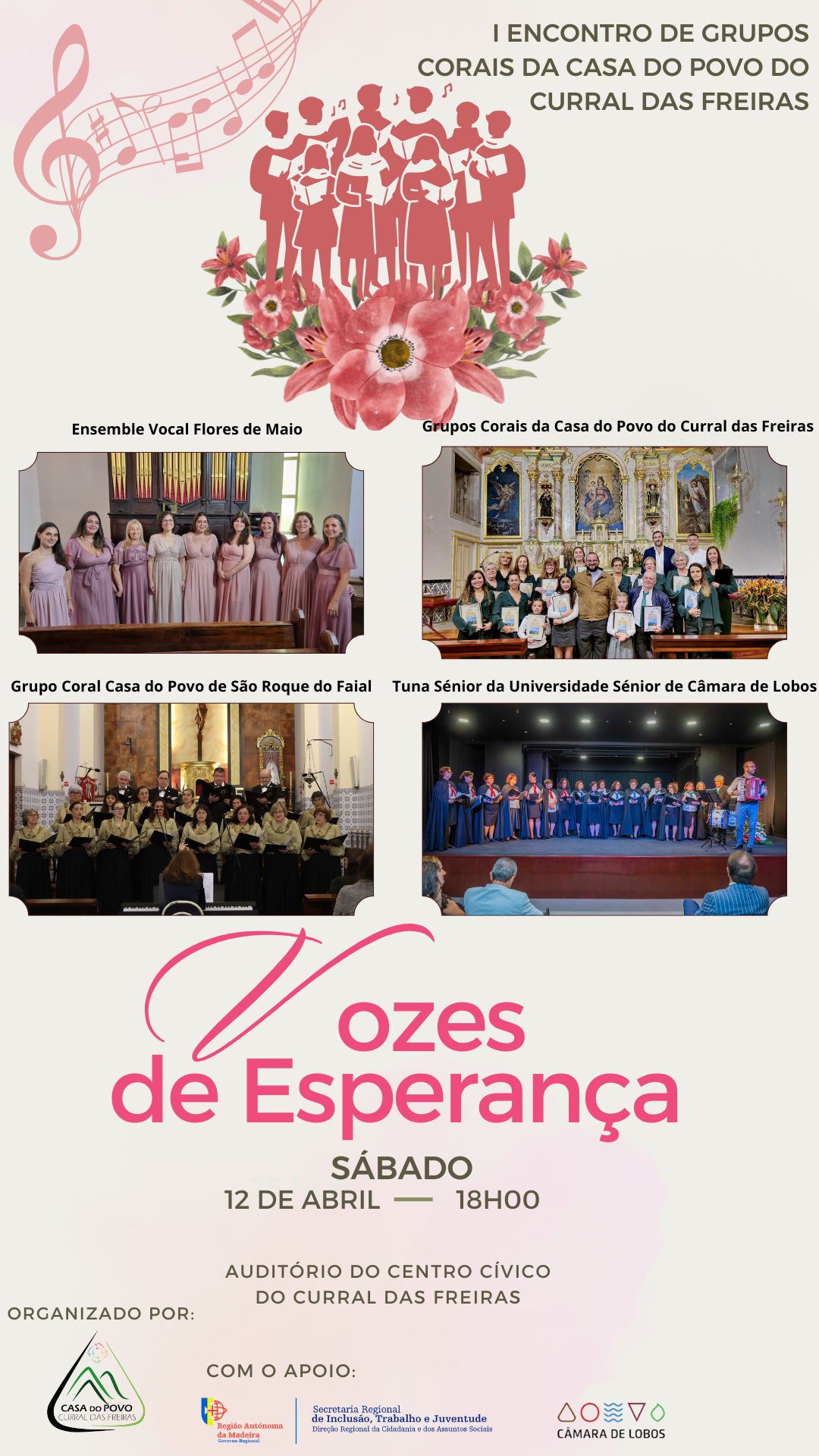 I Encontro de Grupos Corais da Casa do Povo do Curral das Freiras no sábado