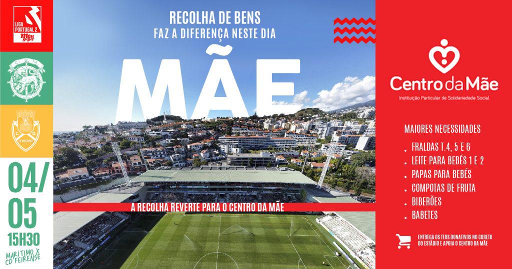 Marítimo promove ação solidária relativa ao Dia da Mãe no jogo com Feirense