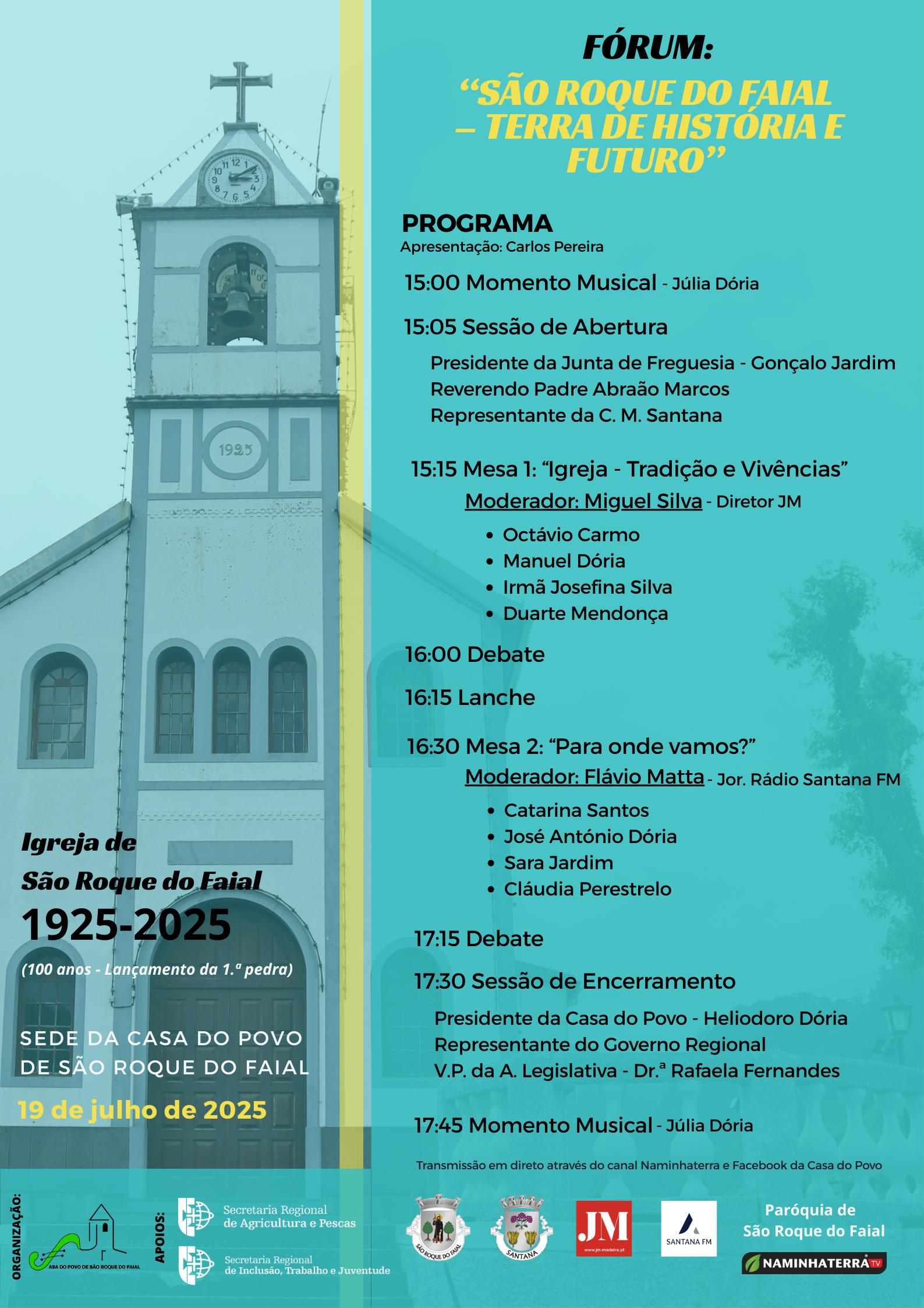 Fórum assinala 100 anos do início da construção da Igreja de São Roque do Faial