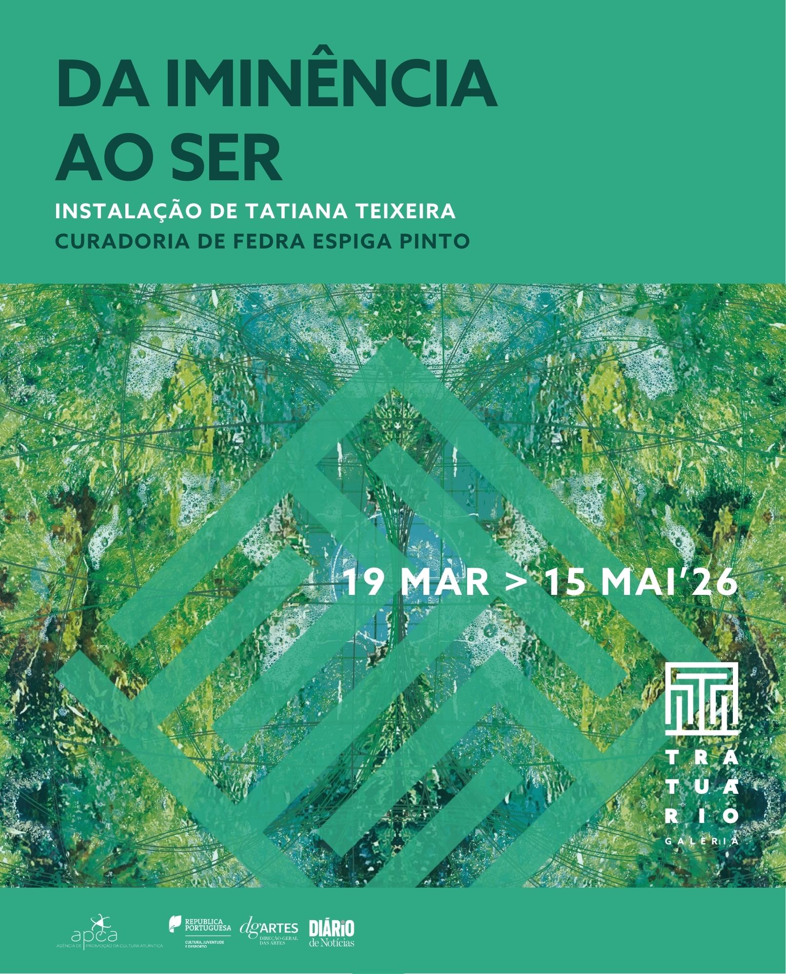 Galeria Tratuário inaugura instalação ‘Da Iminência ao Ser’ a 19 de março
