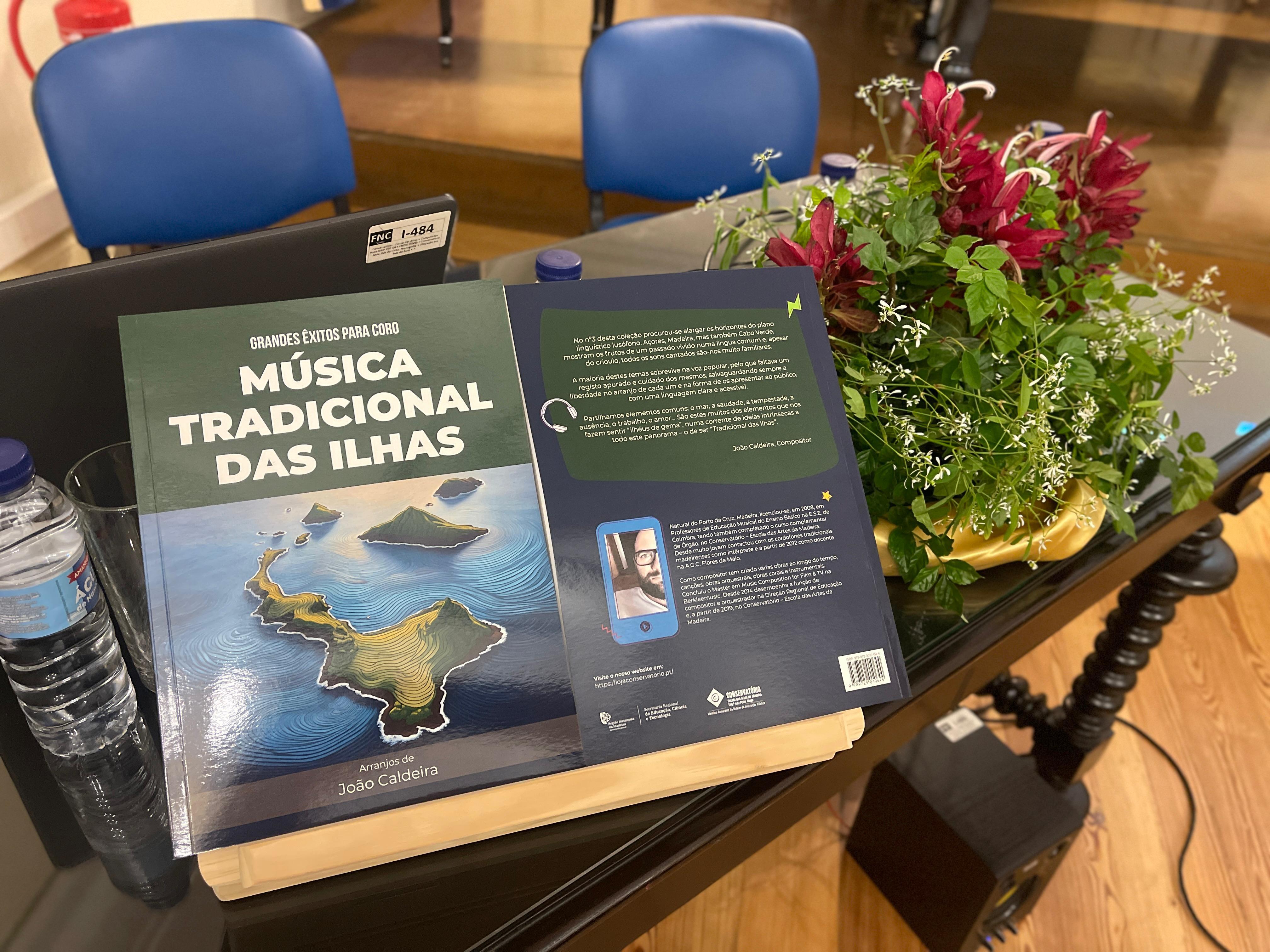 Livro para coro ‘Música Tradicional das Ilhas’ apresentado no Conservatório